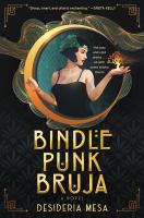 Bindle punk bruja : a novel
