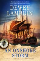 An onshore storm : an Alan Lewrie naval adventure