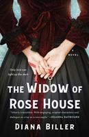 The widow of Rose House : a novel
