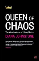 Queen of Chaos : the Misadventures of Hillary Clinton