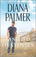 Tangled destinies