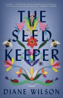 The seed keeper : a novel