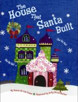 The house that Santa built