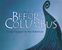 Before Columbus : early voyages to the Americas