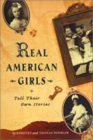 Real American girls : tell their own stories
