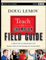 Teach like a champion field guide : a practical resource to make the 49 techniques your own