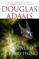 Life, the universe, and everything