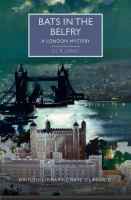 Bats in the belfry : a London mystery