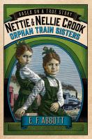 Nettie and Nellie Crook : orphan train sisters