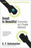 Small is beautiful : economics as if people mattered