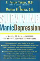 Surviving manic depression : a manual on bipolar disorder for patients, families, and providers