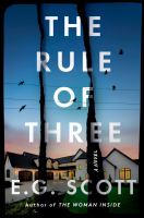 The rule of three : a novel