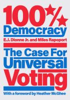 100% democracy : the case for universal voting