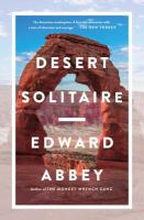Desert solitaire : a season in the wilderness