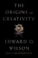 The origins of creativity