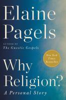 Why religion? : a personal story