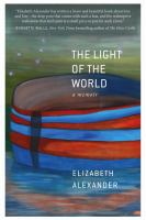 The light of the world : a memoir