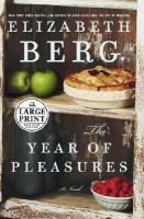 The year of pleasures : a novel