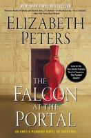 The falcon at the portal : an Amelia Peabody mystery