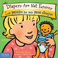 Diapers are not forever = Los pañales no son para siempre