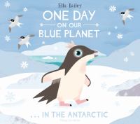 One day on our blue planet : ...in the Antarctic