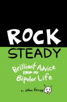 Rock steady : brilliant advice from my bipolar life