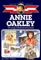 Annie Oakley : young markswoman