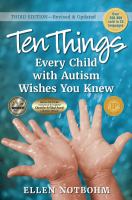 Ten things every child with autism wishes you knew