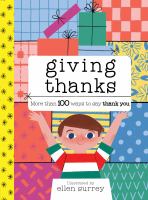 Giving thanks : more than 100 ways to say thank you