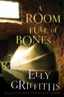 A room full of bones : a Ruth Galloway mystery