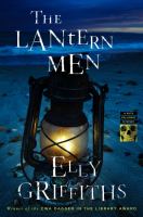 The lantern men : a Ruth Galloway mystery