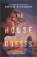 The house guests : a novel