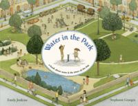 Water in the park : a book about water and the times of the day