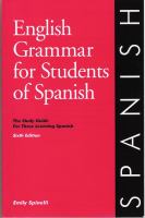 English grammar for students of Spanish : the study guide for those learning Spanish