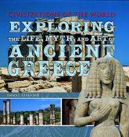 Exploring the life, myth, and art of  ancient Greece
