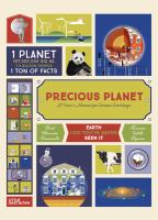 Precious planet : a user's manual for curious Earthlings