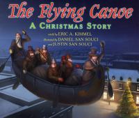 The flying canoe : a Christmas story