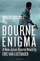 Robert Ludlum's The Bourne enigma : a new Jason Bourne novel