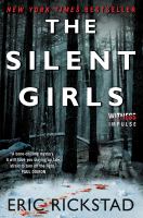 The silent girls : a novel