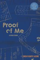 Proof of me : and other stories