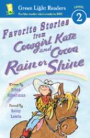 Favorite stories from Cowgirl Kate and Cocoa : rain or shine