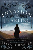 The invasion of the Tearling : a novel