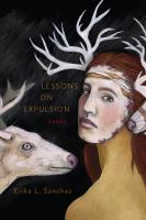 Lessons on expulsion : poems