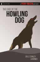 The case of the howling dog