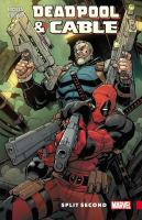 Deadpool & Cable. Split second