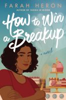 How to win a breakup : a novel
