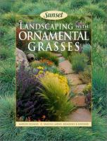 Landscaping with ornamental grasses