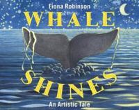 Whale shines : an artistic tale