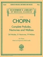 Complete preludes, nocturnes, and waltzes for piano