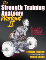The strength training anatomy workout. II